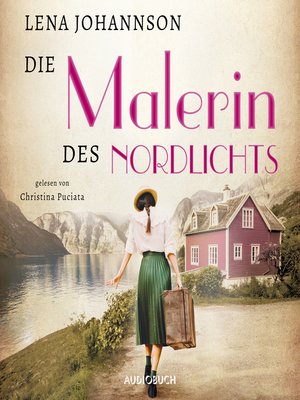 cover image of Die Malerin des Nordlichts (ungekürzt)